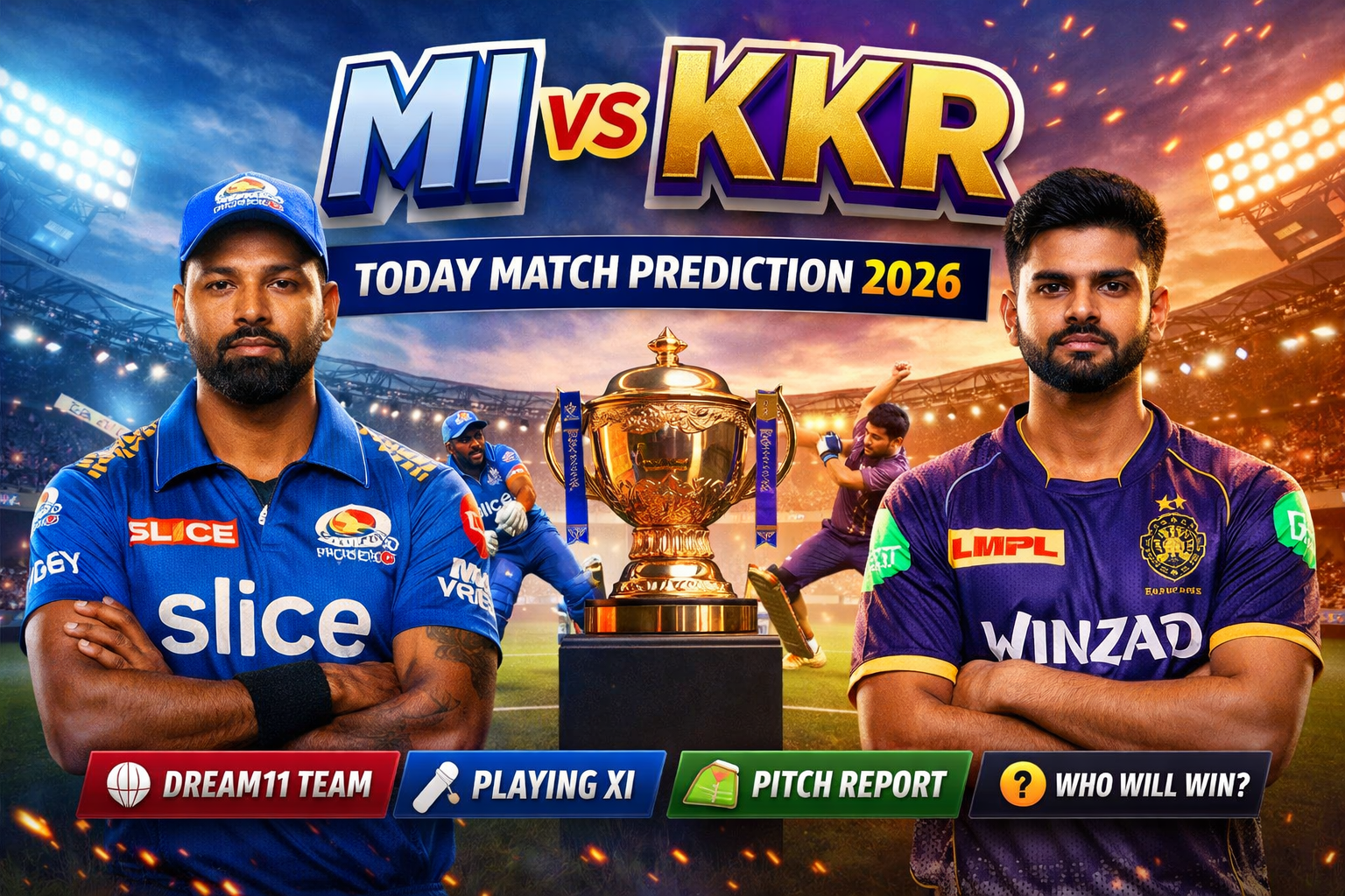 MI vs KKR Today Match Prediction 2026 Dream11 Team Playing XI Pitch Report