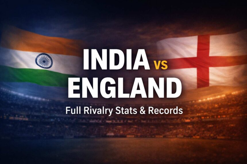 India National Cricket Team vs England Cricket Team rivalry image showing flags, stadium background and match comparison stats